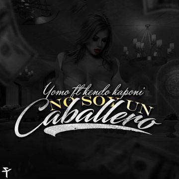 Yo No Soy un Caballero (feat. Yomo & Kendo)-cover