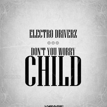 Don't You Worry Child-cover