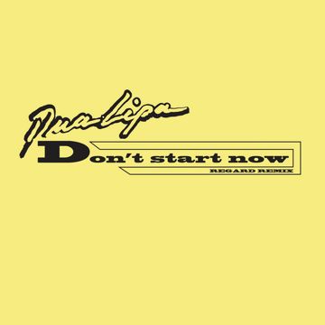 Don't Start Now - Regard Remix-cover
