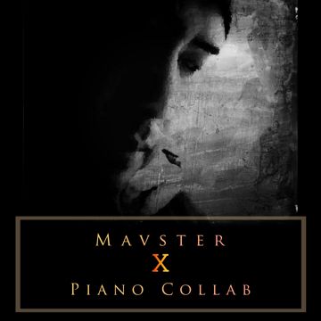 Mavster Piano | Friend Of Mine-cover