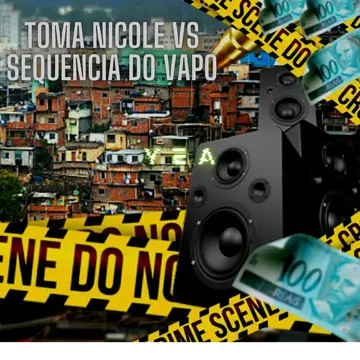 TOMA NICOLE VS SEQUENCIA DO VAPO-cover