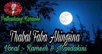 Thabal Phaba Ahingsina ~ Pothashang Karaoke-cover