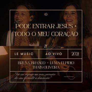 Pode Entrar Jesus / Todo o Meu Coração-cover