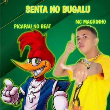 Senta no Bugalu (feat. Mc Magrinho)-cover