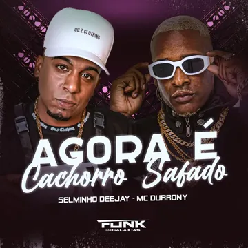Agora É Cachorro Safado Tá Assim por Que Tá Boladona-cover