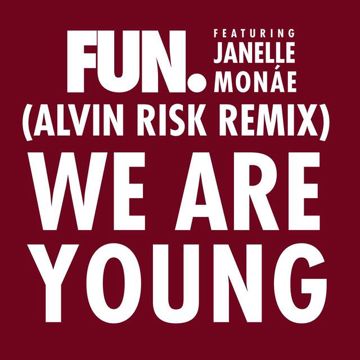 We Are Young(Alvin Risk Remix)-cover