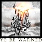Ye Be Warned-cover