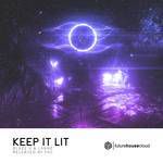 Keep It Lit-cover