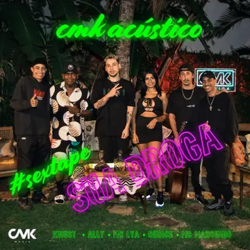 Cmk Acústico Sextape - Sua Droga-cover