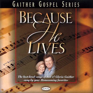 bill-gaither-because-he-lives-cover-image