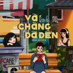 Và Chàng Đã Đến-cover