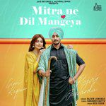 Mitra Ne Dil Mangeya-cover