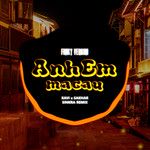 Anh Em MaCau(Sinkra Remix Funky Version)(Remix)-cover