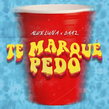 Te Marqué Pedo-cover