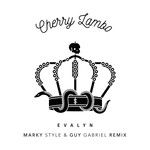 Cherry Lambo(Marky Style & Guy Gabriel Remix Explicit)-cover
