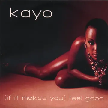 (if it makes you) feel good extended-cover