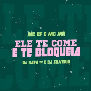 Ele Te Come e Te Bloqueia-cover