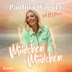 Mädchen Mädchen (feat. DJ Pierre)-cover