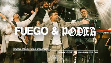 Fuego & Poder