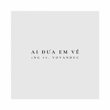Ai Đưa Em Về-cover