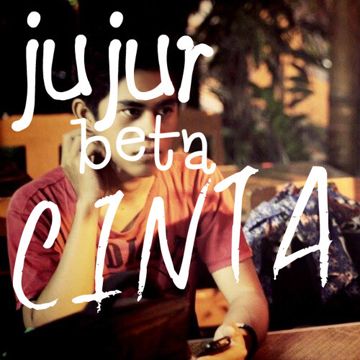 Jujur Beta Cinta