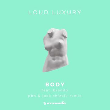 Body (PBH & Jack Remix)