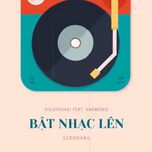 Bật Nhạc Lên-cover