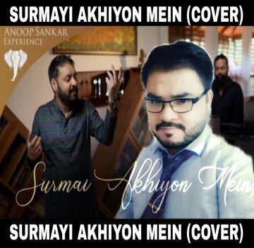 SURMAI ANKHIYON MEIN (Anoop Sankar) - Track By Dr Ringco Meitei