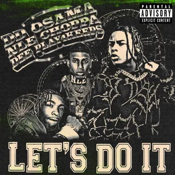 Let's Do It (feat. NLE Choppa & Dee Play4Keeps)-cover