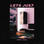 Lets Jus7-cover