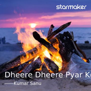 Dheere Dheere Pyar Ko -cover