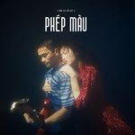 Phép Màu(Đàn Cá Gỗ Original Soundtrack)