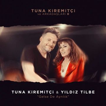 Gelse de Ayrılık (feat. Yıldız Tilbe)-cover