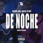 De Noche (feat. BluesoloAzul, Drago200, OneSebben, Rey Snose & KidRol)-cover