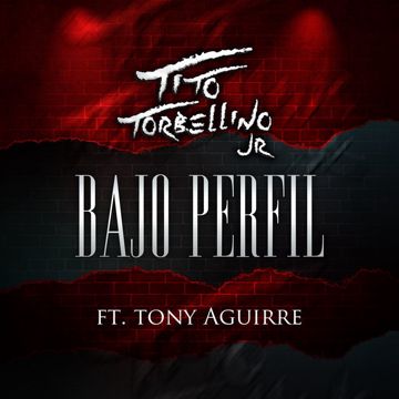 Bajo Perfil (feat. Tony Aguirre)-cover
