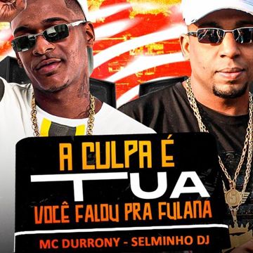 A Culpa É Tua Você Falou pra Fulana-cover