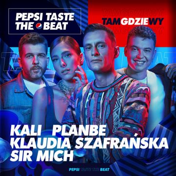 Tam gdzie wy (Pepsi Taste The Beat)-cover
