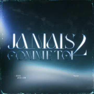 JAMAIS 2 COMME TOI-cover