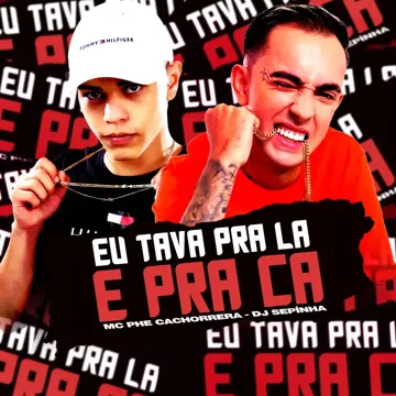 Eu Tava pra La e pra Ca-cover