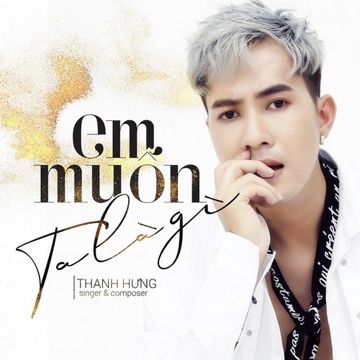 Em Muốn Ta Là Gì-cover