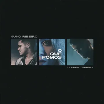 O Que Fomos (feat. David Carreira)-cover
