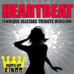 Heartbeat (Enrique Iglesias Tribute Version)