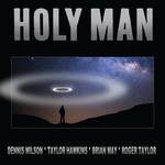 Holy Man(Hawkins - May - Taylor - Wilson Version)-cover