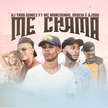 Me Chama (feat. Orochi & DJ 900)-cover