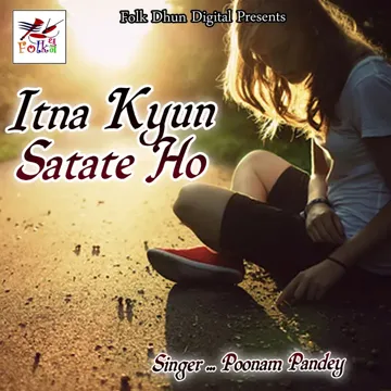 Itna Kyun Satate Ho-cover