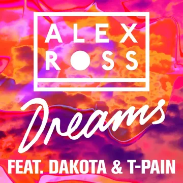 Dreams (feat. Dakota & T-Pain)-cover