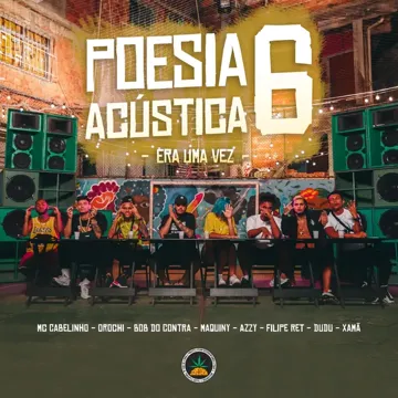 Poesia Acústica 6: Era uma Vez