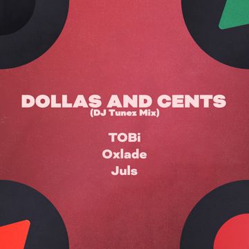 Dollas and Cents (DJ Tunez Mix)-cover