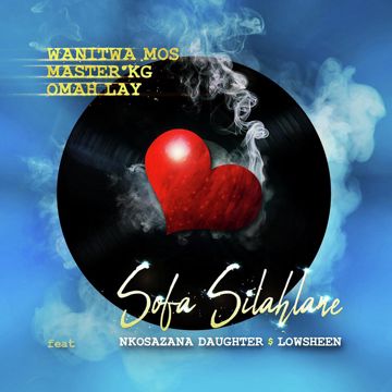 Sofa Silahlane (feat. Nkosazana Daughter, Lowsheen) - Remix-cover