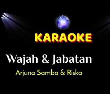 Wajah Dan Jabatan